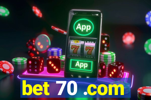 bet 70 .com